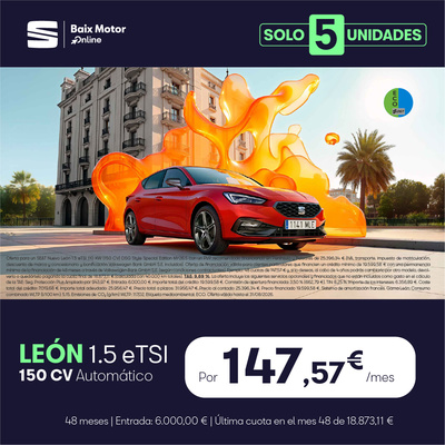 ¡Unidades limitadas! SEAT León DSG por 147,57€/mes ¡Unidades limitadas! SEAT León DSG por 147,57€/mes