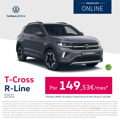¡Hazte con él! T-Cross R-Line DSG por 149€/mes* ¡Hazte con él! T-Cross R-Line DSG por 149€/mes*