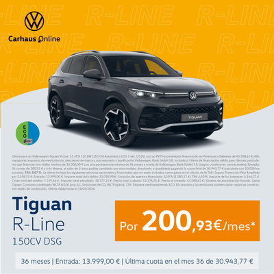 ¡Solo Online! Tu Tiguan R-Line por 200€/mes* ¡Solo Online! Tu Tiguan R-Line por 200€/mes*