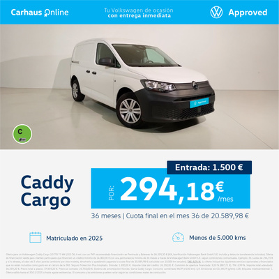 ¡Oferta de ocasión! Caddy Cargo desde 294,70€/mes* ¡Oferta de ocasión! Caddy Cargo desde 294,70€/mes*