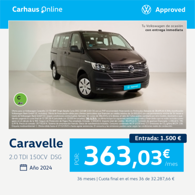 ¡Ocasión! Caravelle desde 386,03€/mes* ¡Ocasión! Caravelle desde 386,03€/mes*