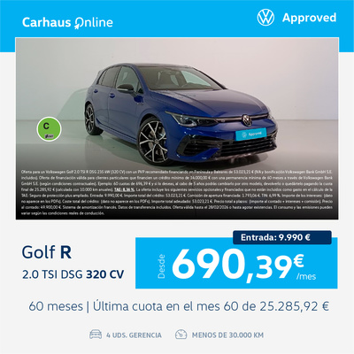 ¡Promoción! Golf R desde 690,39€/mes* ¡Promoción! Golf R desde 690,39€/mes*