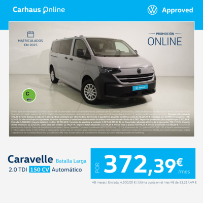 ¡Promoción online! Caravelle 150 CV Automática por 372,39 €/mes ¡Promoción online! Caravelle 150 CV Automática por 372,39 €/mes