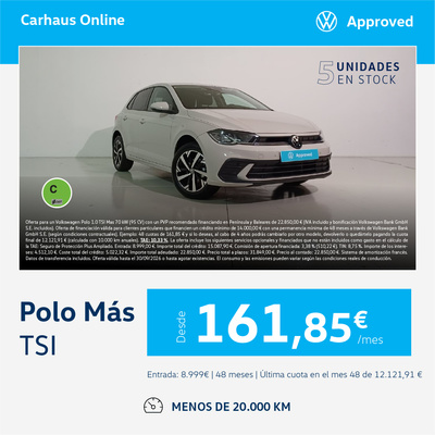 ¡5 unidades en stock! Polo Más desde 161,85€/mes ¡5 unidades en stock! Polo Más desde 161,85€/mes
