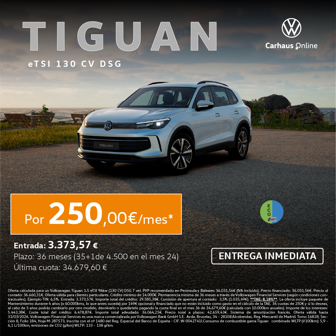 Tiguan Hibrido por 250€/mes* con entrega inmediata