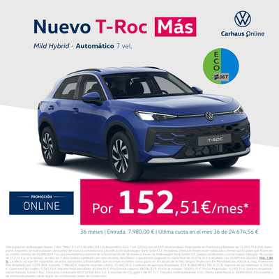 ¡Promoción Online! Nuevo T-Roc Más DSG por 152,51€/mes ¡Promoción Online! Nuevo T-Roc Más DSG por 152,51€/mes