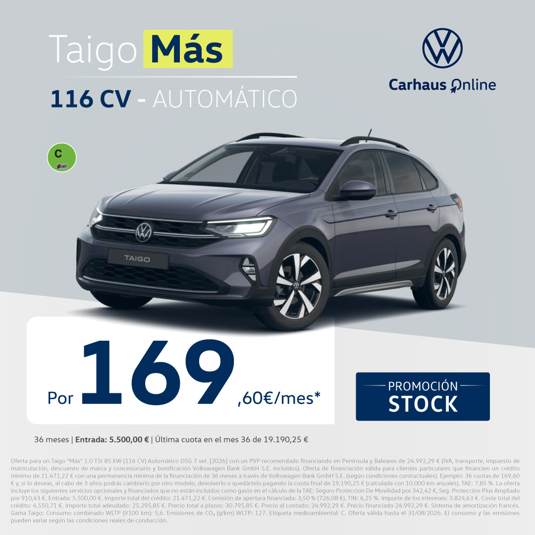 ¡Unidades limitadas! Taigo Mas Automático por 169€/mes*