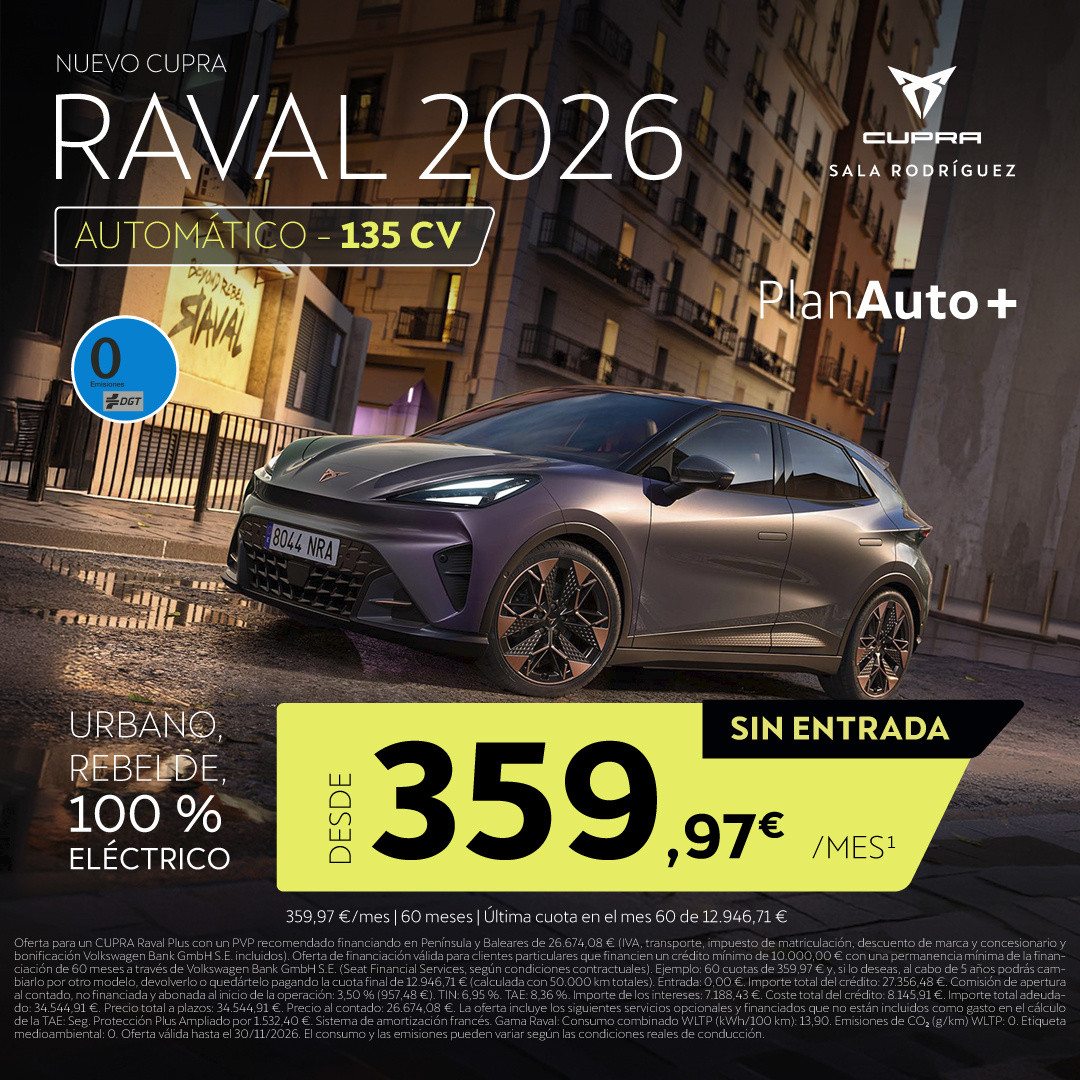 EXCLUSIVO SIN ENTRADA · 359,97 €/mes · CUPRA RAVAL 2026