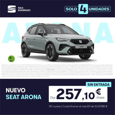 ¡Solo 4 unidades! Nuevo SEAT Arona por 257€/mes* ¡Solo 4 unidades! Nuevo SEAT Arona por 257€/mes*