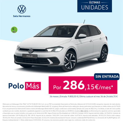 ¡Sin entrada! Polo Más por 286€/mes* ¡Sin entrada! Polo Más por 286€/mes*