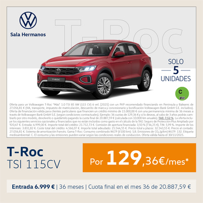 ¡Unidades limitadas! T-Roc TSI desde 129,36€/mes* ¡Unidades limitadas! T-Roc TSI desde 129,36€/mes*
