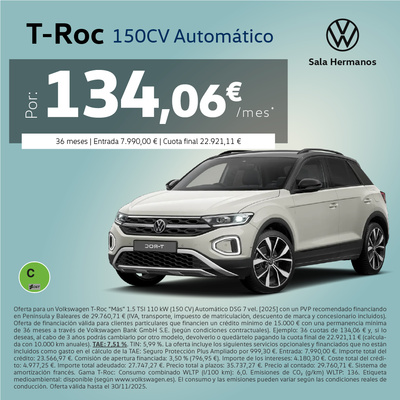 T-Roc 150CV Automático por 134€/mes* T-Roc 150CV Automático por 134€/mes*