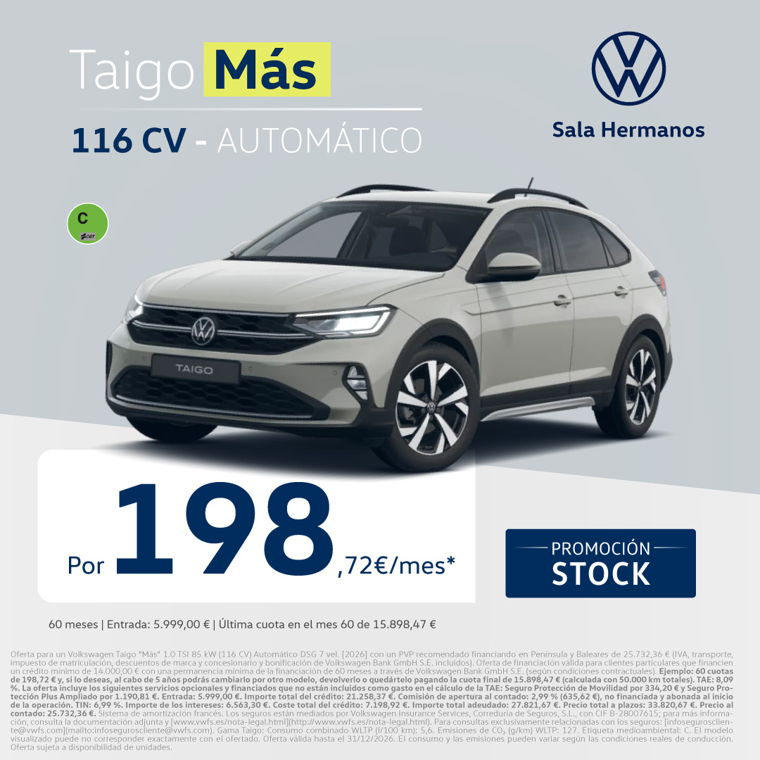 Exclusivo Sala Hermanos, Consigue tu Taigo  por 198€/mes*