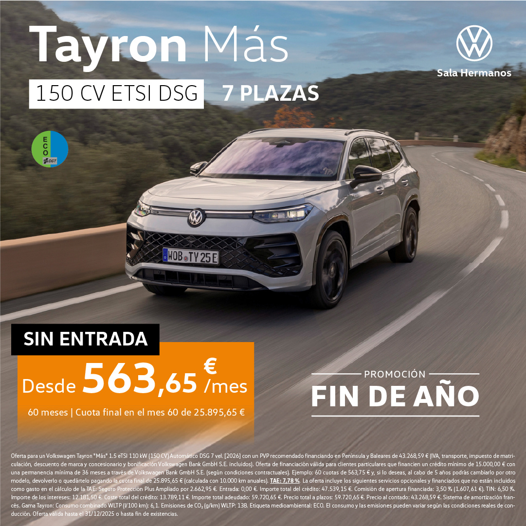 ¡Ofertón! Tayron Más por 566€/mes* SIN ENTRADA