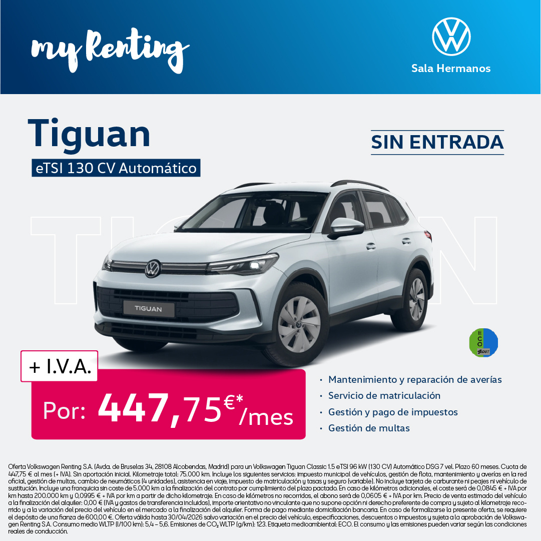 Tiguan eTSI por 447€/mes* con my Renting ¡Sin Entrada!