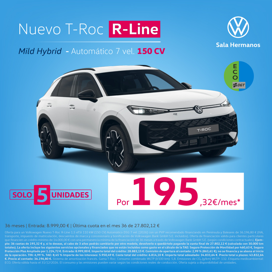¡Sin Entrada! Nuevo T-Roc R-Line por 195,32€/mes