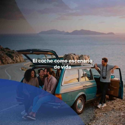 Tu coche como escenario de vida Tu coche como escenario de vida