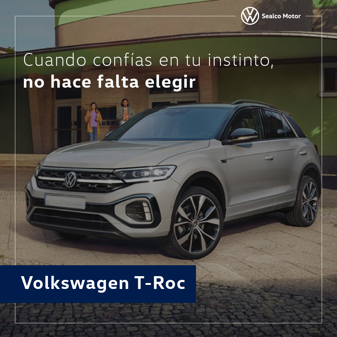 El nuevo T-Roc que necesitas